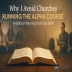 Why I Avoid Churches Running the Alpha Course - A Biblical Concern